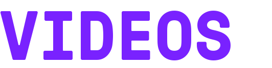 VIDEOS